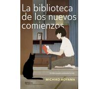 La biblioteca de los nuevos comienzos
