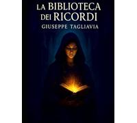 La biblioteca dei ricordi