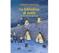 La biblioteca di notte. Nuova ediz.