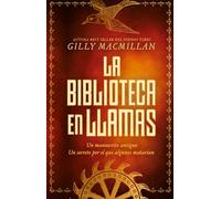 La biblioteca en llamas: Una carrera contra el tiempo, donde cada manuscrito puede ocultar una verdad mortal