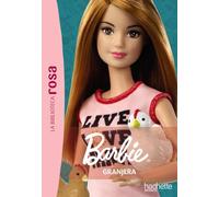 La Biblioteca rosa. Barbie, 4. Granjera