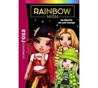 La Biblioteca rosa. Rainbow High, 4. Un desafío de alto voltaje