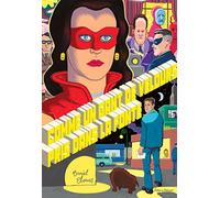 La Bibliothèque de Daniel Clowes - Comme un gant de velours pris dans la fonte