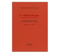 La Bibliothèque De Louis-Ferdinand Céline - Dictionnaire Des Écrivains Et Des Oeuvres Cités Par Céline Dans Ses Écrits Et Ses Entretiens