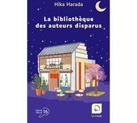 La Bibliothèque des auteurs disparus Hika Harada (Auteur), Jean-Baptiste Flamin (Traduction)
