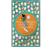 La bibliothèque des coeurs cabossés - Katarina Bivald - J'ai Lu - Poche - Roman