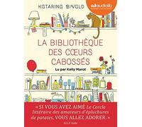 La Bibliothèque des coeurs cabossés: Livre audio 2 CD MP3