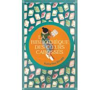 La bibliothèque des cœurs cabossés - Katarina Bivald - J'ai Lu - ebook (ePub) - Roman