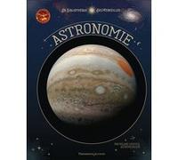 Roland Lehoucq – La bibliothèque des merveilles : Astronomie – Flammarion – Relié
