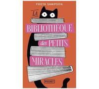 La Bibliothèque Des Petits Miracles