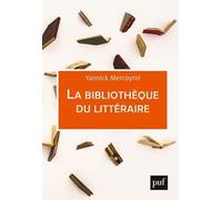 La Bibliothèque Du Littéraire