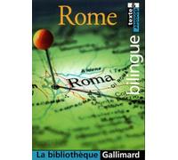 La Bibliothèque Gallimard : Rome (bilingue)