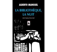 La Bibliothèque, la nuit