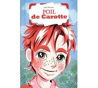 La bibliothèque Lito: Poil de carotte - Dès 8 ans