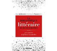 La Bibliothèque Littéraire Du Jeune Européen - 400 Oeuvres De Fiction Essentielles