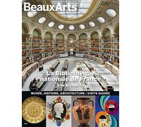 La Bibliothèque Nationale De France - Site Richelieu - Musée, Histoire, Architecture : Visite Guidée