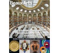 La Bibliothèque nationale de France Site Richelieu Musée, histoire, architecture : visite guidée - Collectif - Beaux Arts Editions - broché - Catalogue d'exposition