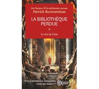 La bibliothèque perdue: Le rêve de César (1)