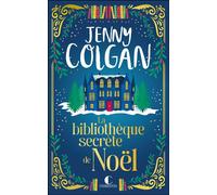 La bibliothèque secrète de Noël - Jenny Colgan - Charleston - broché - Roman