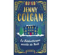 La Bibliothèque secrète de Noël - Jenny Colgan - Pocket - Poche - Roman