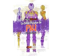 La Biblitohèque de PNJ: Découvre une collection de 14 types de PNJ que tu peux intégrer dans tes jeux de rôles, quel que soit l'univers que tu choisis