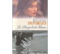 La Bicyclette Bleue - T 1
