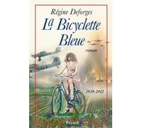 La Bicyclette bleue, tome 1