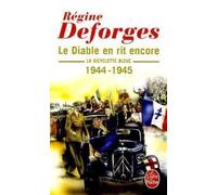 La Bicyclette bleue, tome 3 : Le diable en rit encore 1944-1945 de Deforges, Regine (1988) Poche