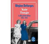 La Bicyclette Bleue Tome 4 - Noir Tango - 1945-1947