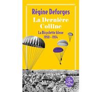 La Bicyclette bleue, tome 6 : La dernière colline, 1950-1954