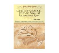 LA BIENFAISANCE ENVERS LES PARENTS ET LES PERSONNES ÂGÉES
