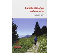 La bienveillance, un chemin de vie