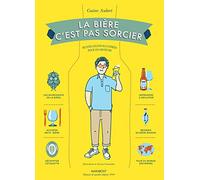 La bière c'est pas sorcier