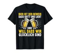 La bière est la preuve que Dieu nous aime les amateurs de bière T-Shirt