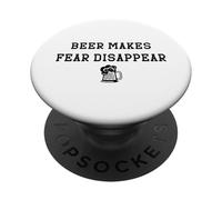 La bière Fait disparaître la Peur PopSockets PopGrip Adhésif