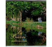 La Bièvre redécouverte