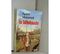 La billebaude de Vincenot ( 8 décembre 1978 )