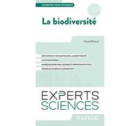 La biodiversité: L'essentiel pour l'étudiant