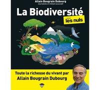 Allain Bougrain-Dubourg – La Biodiversité pour les Nuls – Broché