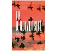 La Biodiversité - Une Enquête De La Revue La Pensée Écologique