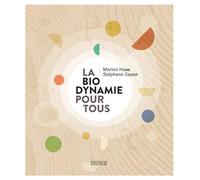La biodynamie pour tous