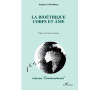 La Bioéthique Corps Et Âme