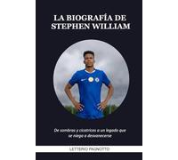 La biografía de Stephen William: De sombras y cicatrices a un legado que se niega a desvanecerse