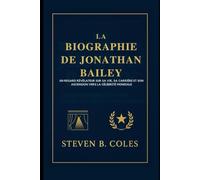 La biographie de Jonathan Bailey: Un regard révélateur sur sa vie, sa carrière et son ascension vers la célébrité mondiale