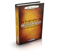 La Biographie de Muhammad le dernier des prophètes (Version cartonnée)