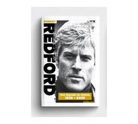 La Biographie de Robert Redford 1936- 2025 une légende du Cinéma - Michael Feenay Callan - La Trace Eds - broché - Biographie