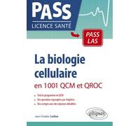 La Biologie Cellulaire En 1001 Qcm Et Qroc