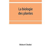 La Biologie Des Plantes