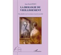 La biologie du vieillissement