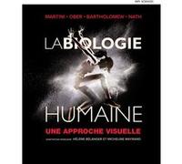 La Biologie humaine Frederic Martini (Auteur), William Ober (Auteur), Edwin Bartholomew (Auteur), Judi Nath (Auteur), Hélène Belanger (Traduction), Micheline Mayrand (Traduction)